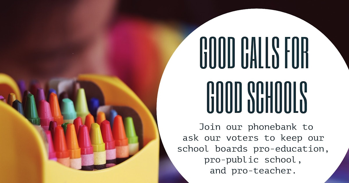 Vote For A Better Texas School Board Election Phonebank · Mobilize